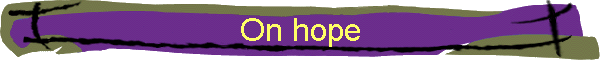 On hope